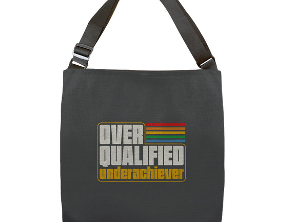 Overqualified Underachiever