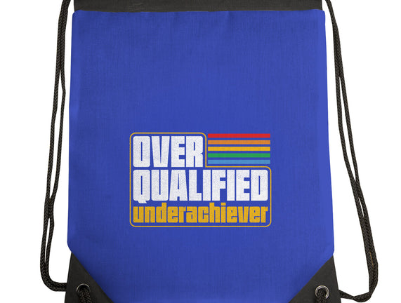 Overqualified Underachiever