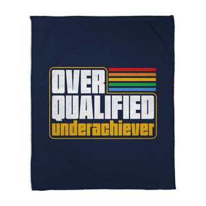 Overqualified Underachiever