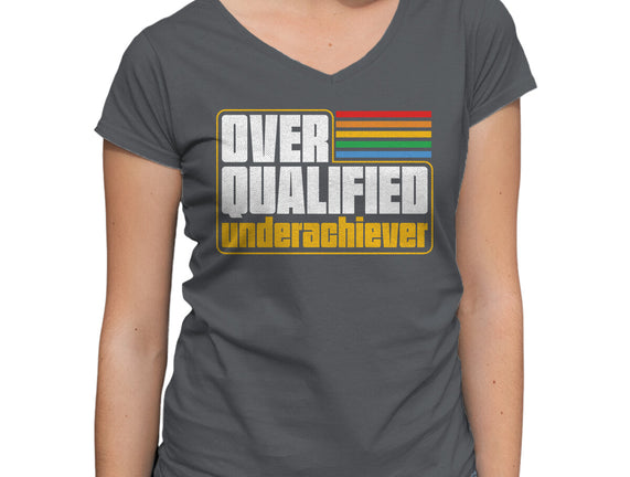 Overqualified Underachiever