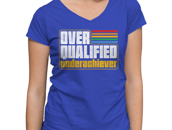 Overqualified Underachiever