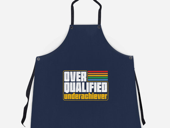 Overqualified Underachiever