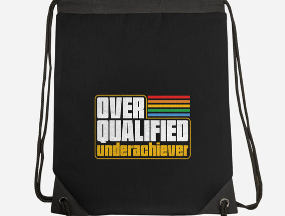 Overqualified Underachiever