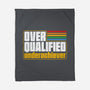 Overqualified Underachiever-None-Fleece-Blanket-Studio Mootant