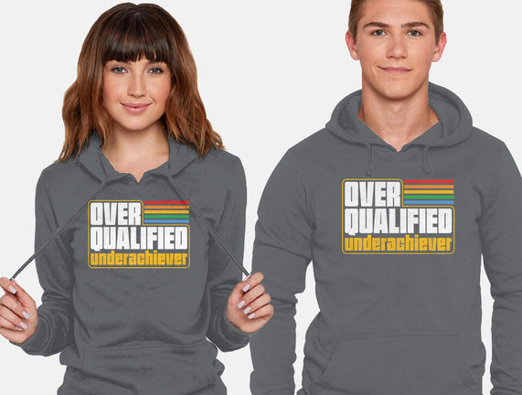 Overqualified Underachiever