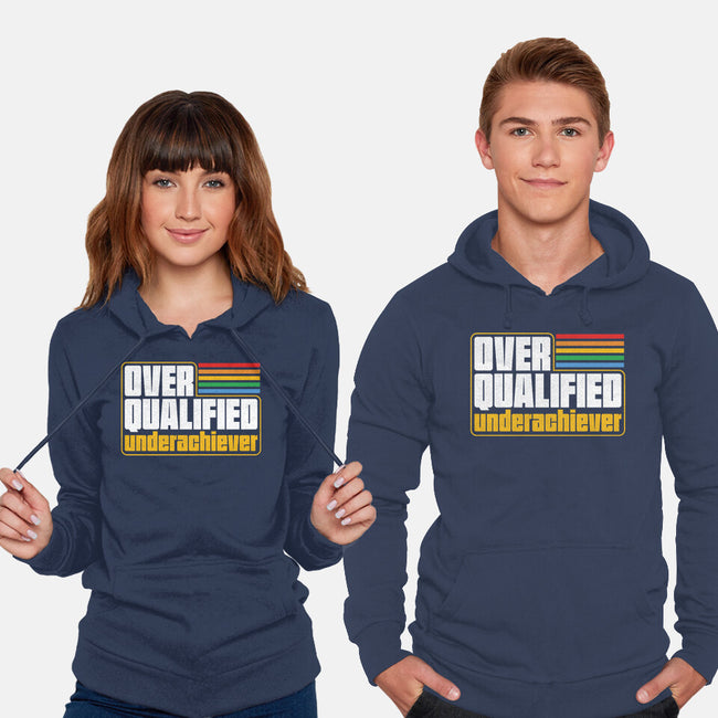 Overqualified Underachiever-Unisex-Pullover-Sweatshirt-Studio Mootant