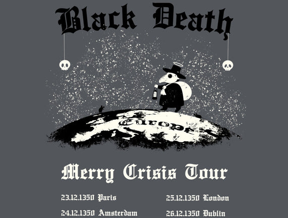 Black Death Merry Crisis Tour