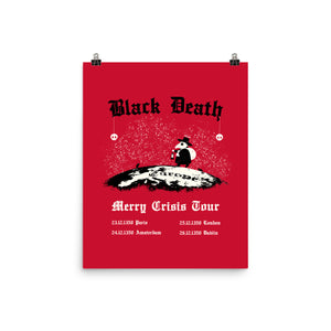 Black Death Merry Crisis Tour
