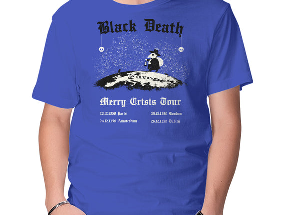 Black Death Merry Crisis Tour