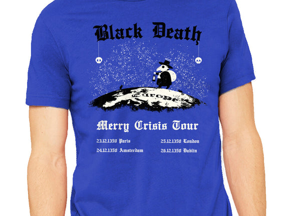 Black Death Merry Crisis Tour