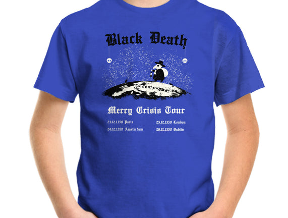 Black Death Merry Crisis Tour