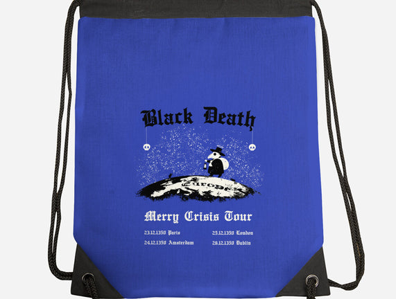 Black Death Merry Crisis Tour