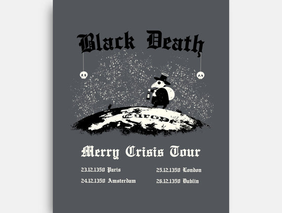 Black Death Merry Crisis Tour