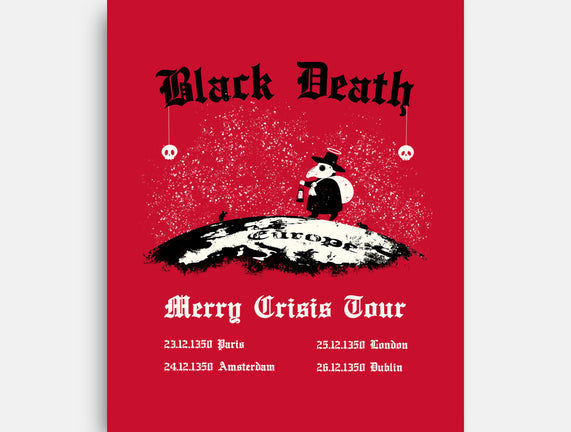 Black Death Merry Crisis Tour