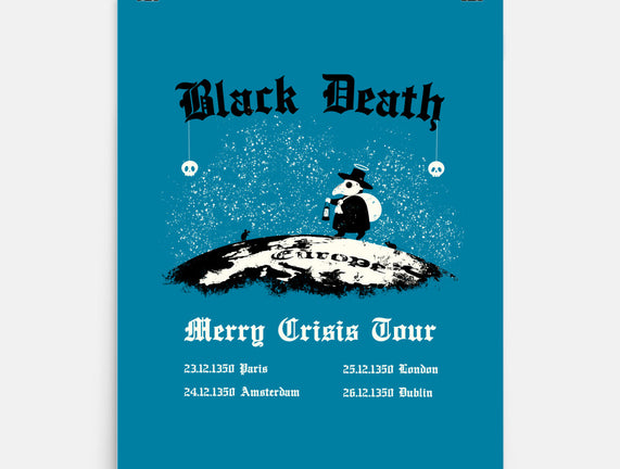 Black Death Merry Crisis Tour