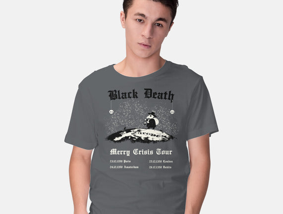 Black Death Merry Crisis Tour