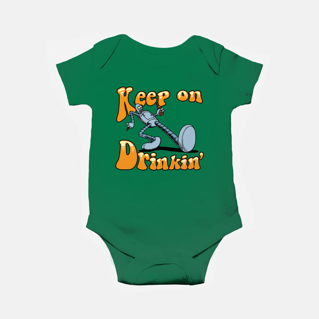 Keep On Drinkin-Baby-Basic-Onesie-joerawks