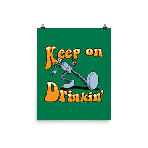 Keep On Drinkin
