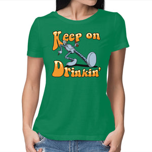 Keep On Drinkin