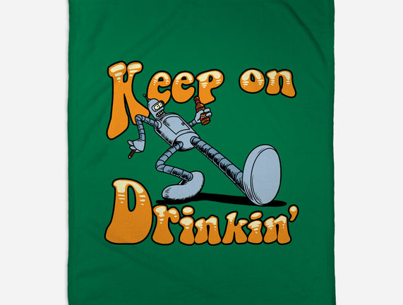 Keep On Drinkin