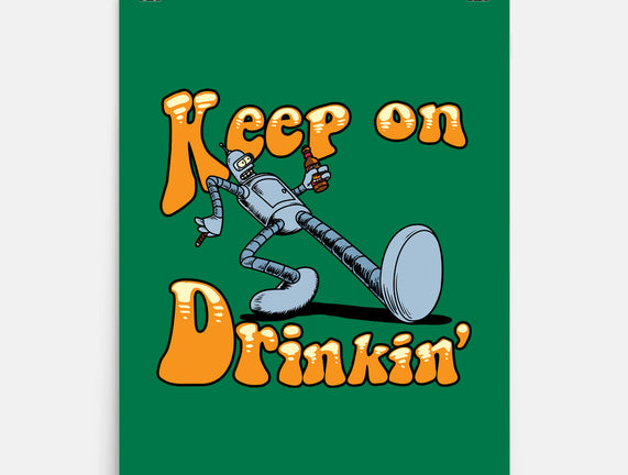 Keep On Drinkin