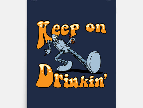 Keep On Drinkin