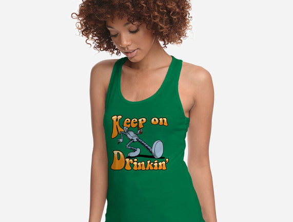 Keep On Drinkin