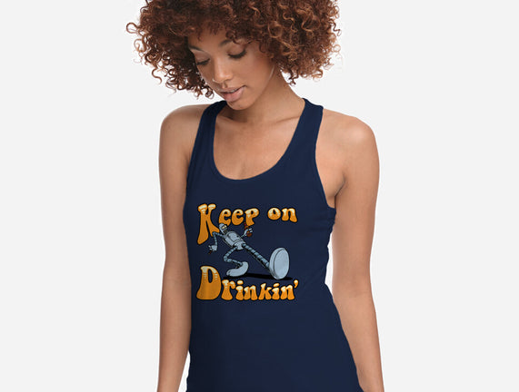 Keep On Drinkin