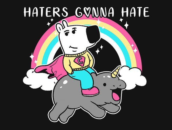 Haters Gonna Hate Tee