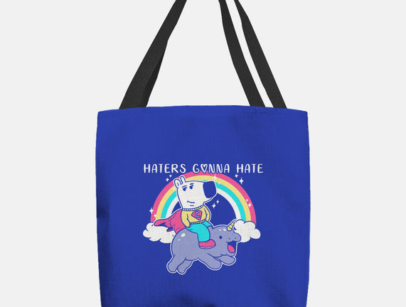 Haters Gonna Hate Tee