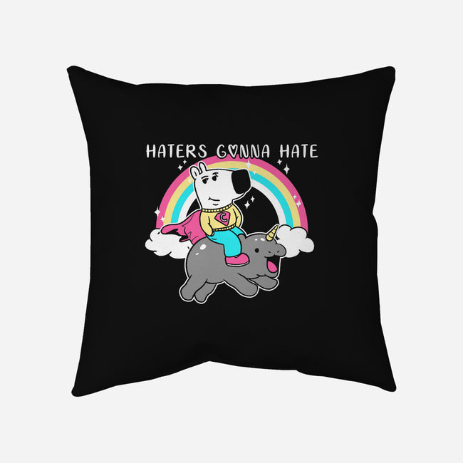 Haters Gonna Hate Tee-None-Removable Cover w Insert-Throw Pillow-naomori