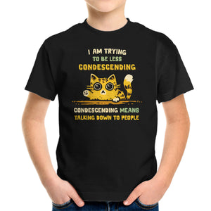 Trying To Be Less Condescending