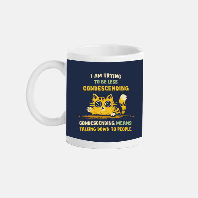 Trying To Be Less Condescending-None-Mug-Drinkware-kg07