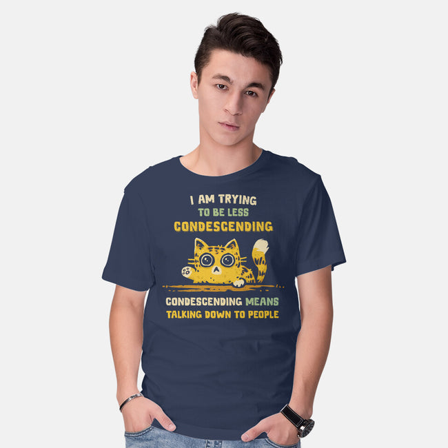 Trying To Be Less Condescending-Mens-Basic-Tee-kg07