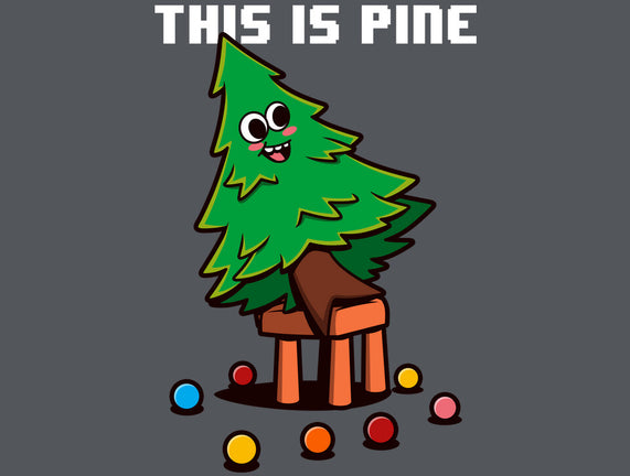 This Is Pine