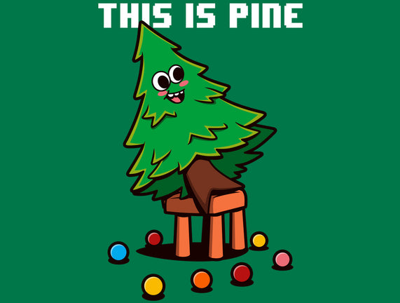 This Is Pine