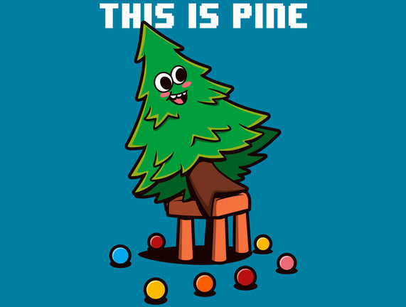 This Is Pine