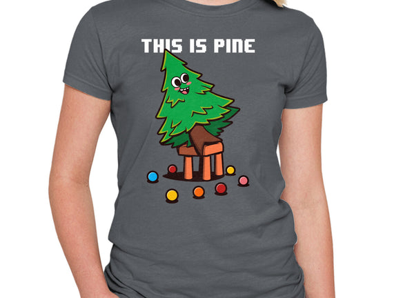 This Is Pine