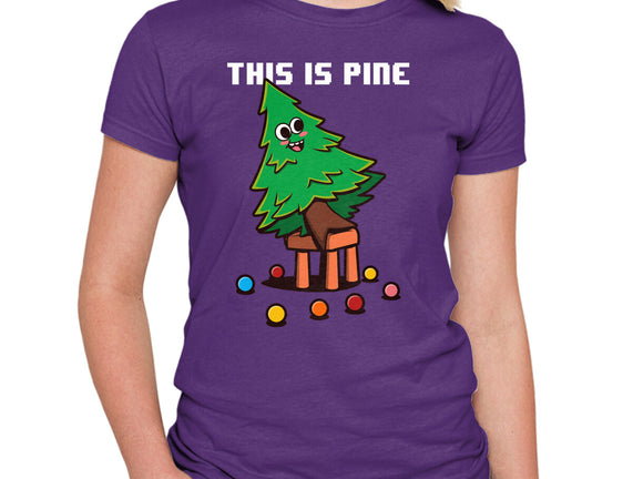 This Is Pine