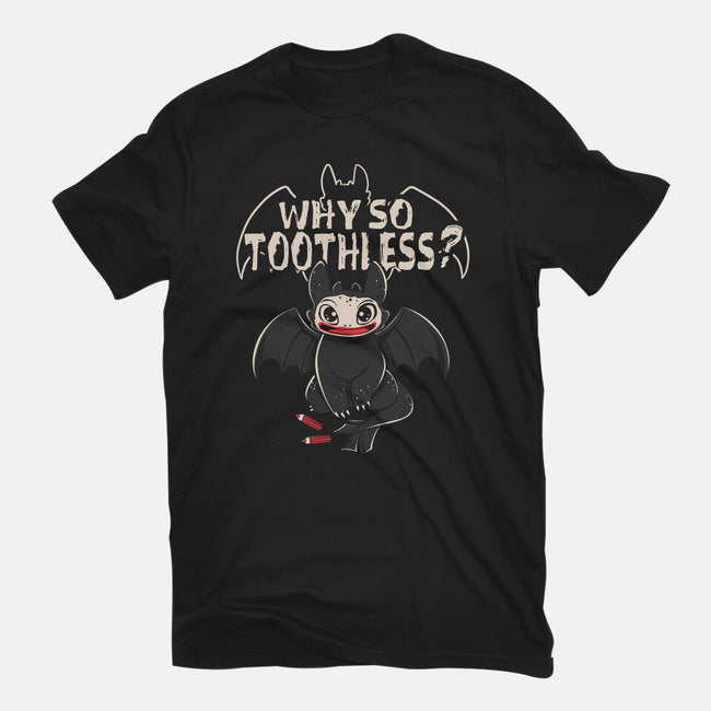 Why So Toothless-Womens-Fitted-Tee-yumie