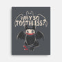 Why So Toothless-None-Stretched-Canvas-yumie