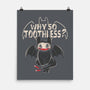 Why So Toothless-None-Matte-Poster-yumie