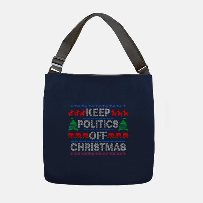 Keep Politics Off Christmas-None-Adjustable Tote-Bag-Boggs Nicolas