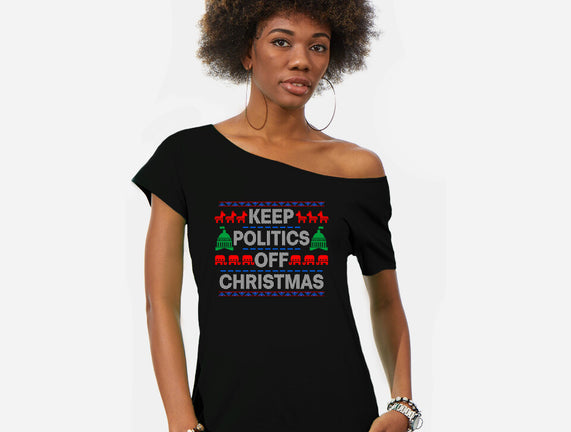 Keep Politics Off Christmas