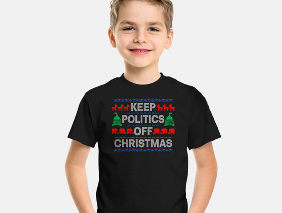 Keep Politics Off Christmas