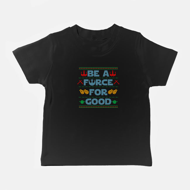 Be A Force For Good-Baby-Basic-Tee-Boggs Nicolas