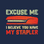 I Believe You Have My Stapler-Unisex-Pullover-Sweatshirt-kg07