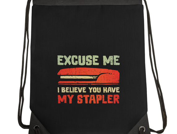 I Believe You Have My Stapler