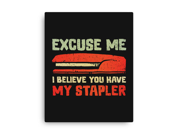 I Believe You Have My Stapler