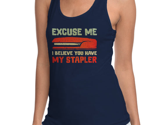 I Believe You Have My Stapler